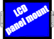 LCD panel mount